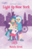 Light Up New York (Faithgirlz / Glimmer Girls)