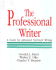 The Professional Writer: a Guide for Advanced Technical Writing