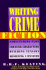 Writing Crime Fiction (the Writer's Library)