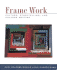 Frame Work: Culture, Storytelling, and College Writing