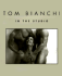 In the Studio Tom Bianchi