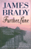 Further Lane: a Novel (Beecher Stowe and Lady Alex Dunraven Novels)