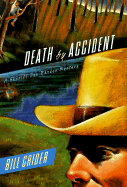 Death By Accident (Sheriff Dan Rhodes Mysteries, No. 9)