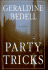 Party Tricks: a Novel