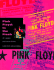 Pink Floyd: in the Flesh: the Complete Performance History