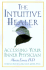 The Intuitive Healer: Accessing Your Inner Physician