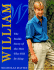 William: the Inside Story of the Man Who Will Be King