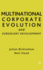 Multinational Corporate Evolution and Subsidiary D