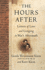 The Hours After: Letters of Love and Longing in War's Aftermath