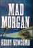 Mad Morgan