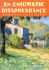 An Enigmatic Disappearance (an Inspector Alvarez Mystery)