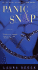 Panic Snap: a Novel