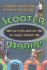 Scooter Mania! : Fun Tricks and Cool Tips for Today's Hottest Ride