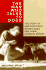 The Man Who Talks to Dogs: the Story of America's Wild Street Dogs and Their Unlikely Savior