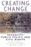 Creating Change: Sexuality, Public Policy, and Civil Rights (Stonewall Inn Editions)