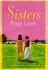 Sisters: a Novel
