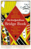 The New York Times Bridge Book: an Anecdotal History of the Development, Personalities, and Strategies of the World's Most Popular Card Game