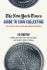 The New York Times Guide to Coin Collecting: Do's, Don'Ts, Facts, Myths, and a Wealth of History