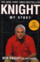 Knight: My Story