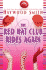 The Red Hat Club Rides Again: a Novel