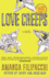 Love Creeps: a Novel