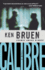 Calibre: a Novel (Inspector Brant Series, 6)