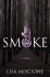 Smoke (Lydia Strong Mysteries)