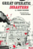 Great Operatic Disasters