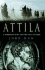 Attila: the Barbarian King Who Challenged Rome
