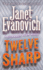 Twelve Sharp (Stephanie Plum, No. 12)