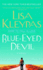Blue-Eyed Devil: a Novel (the Travis Family)