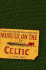 Murder on the Celtic: a Mystery