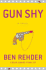 Gun Shy: a Blanco County, Texas, (Blanco County, Texas, S)