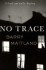 No Trace: a Brock and Kolla Mystery