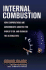 Internal Combustion: How Corporations and Governments Addicted the World to Oil and Derailed the Alternatives