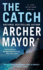 The Catch (a Joe Gunther Mystery)