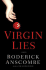 Virgin Lies: a Novel