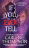 If You Ever Tell