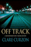 Off Track: a Superintendent Mike Yeadings Mystery (Superintendent Mike Yeadings Mysteries)