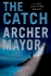The Catch: a Joe Gunther Novel (Joe Gunther Series)