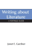 Writing About Literature: a Portable Guide