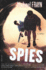 Spies: a Novel