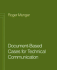 Document Based Cases for Technical Communication