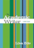 The Academic Writer: a Brief Guide