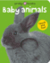 Bright Baby Touch & Feel Baby Animals: a First Sensory Tactile Book