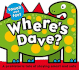 Wheres Dave? (Touch and Feel (Priddy Books))