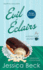 Evil Eclairs: a Donut Shop Mystery