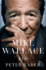 Mike Wallace: a Life