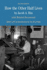 How the Other Half Lives (the Bedford Series in History and Culture)