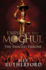 The Tainted Throne: Empires of the Moghul: Book IV (Empire of the Moghul)